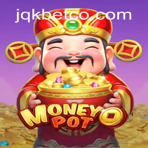 Exploring MoneyPot: The Innovative Game by JQK.BET