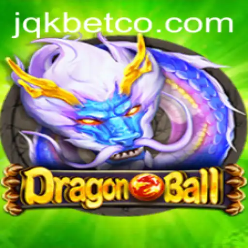 Exploring DragonBall: A Captivating Game from JQK.BET