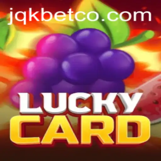 Exploring the Exciting World of LuckyCard on JQK.BET