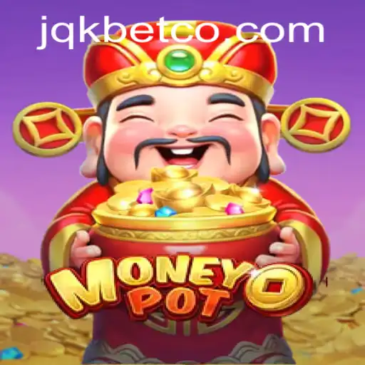 Exploring MoneyPot: The Innovative Game by JQK.BET